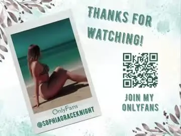 Chaturbate Watch Live Sex Cams of _sophia_grace_