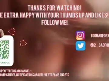 Chaturbate Watch Live Sex Cams of 2badforyou