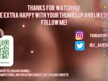 Chaturbate Live Sex Cam of 2badforyou