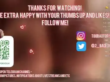 Chaturbate Live Sex Cam of 2badforyou