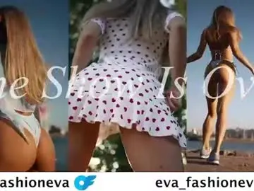 Chaturbate Best Webcam of eva_fashionista
