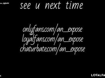 Chaturbate Watch Live Sex Cams of an_expose